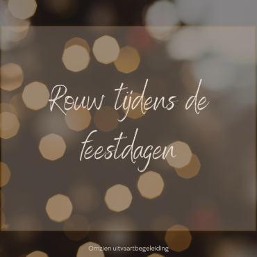 Rouw tijdens de feestdagen