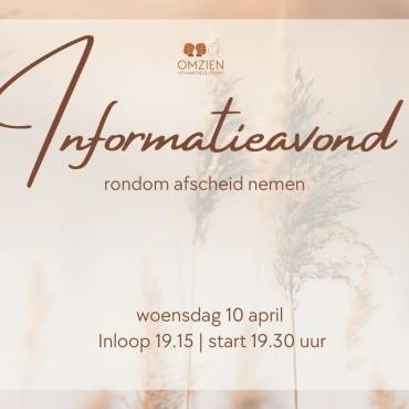 Informatieavond rondom afscheid nemen